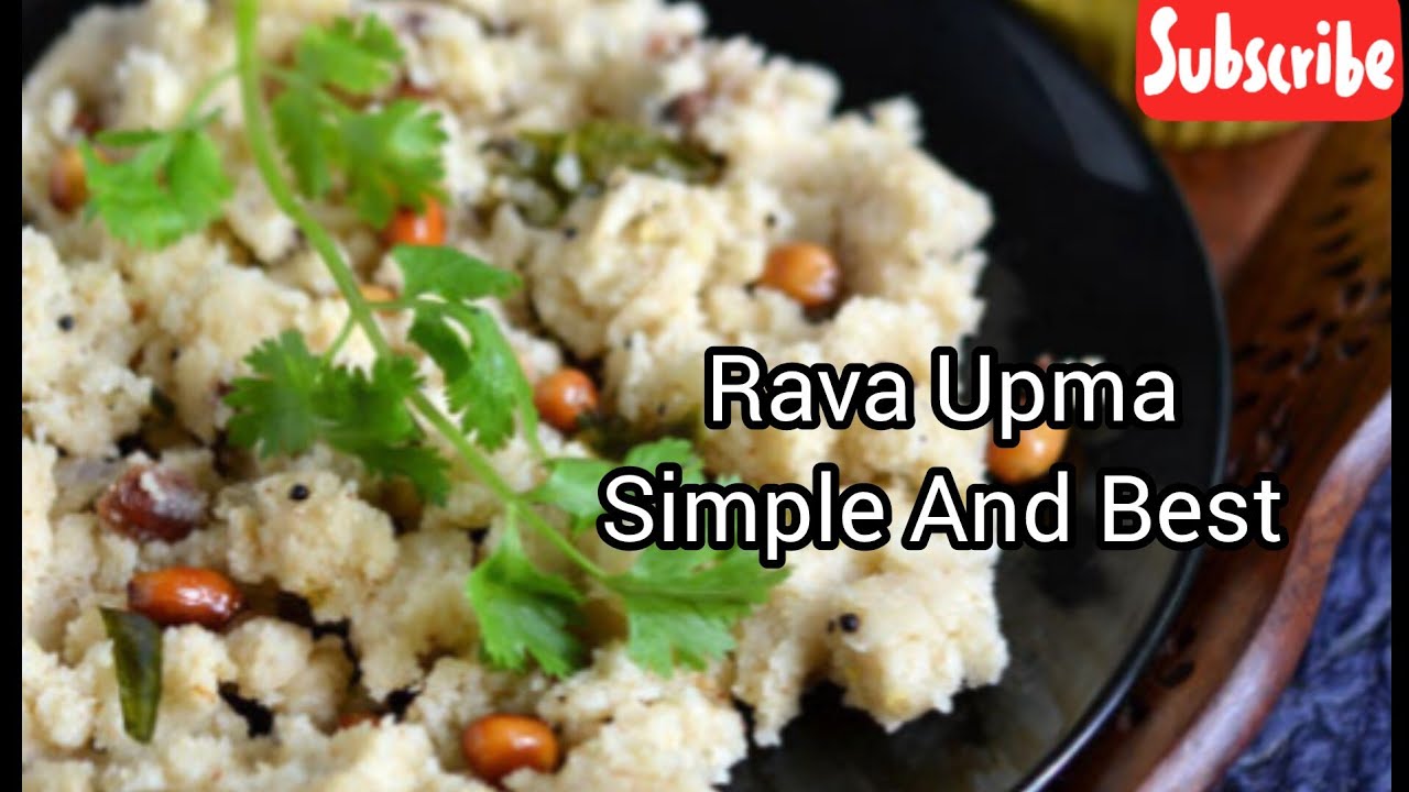Rava Upma | Simple And Best Upma Recipe | How To Make Rava Upma - YouTube