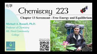 CH 223 Screencast Free Energy and Equilibrium