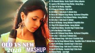 BOLLYWOOD MASHUP 2020 // Old Vs New Bollywood Mashup - Hindi Songs Mashup -Hindi Songs