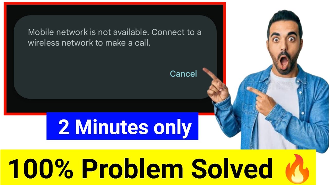 mobile network is not available.connect to a wireless network to make a call | mobile network ❓