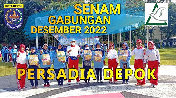 PERSADIA DEPOK - SENAM GABUNGAN PERSADIA DEPOK DESEMBER 2022