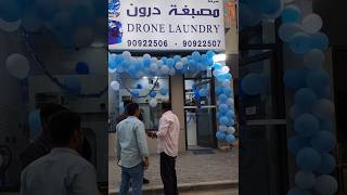 Drone laundry grand open! | Kuwait Tamil information