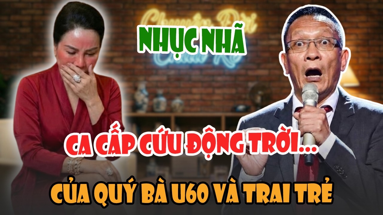 TÂM SỰ CÙNG VĂN SÂM - Đêm Cấp Cứu Tủi Nhục Của [QUÝ BÀ U60]: Khi Chồng Cũ Phẫu Thuật Cho [TÌNH TRẺ]