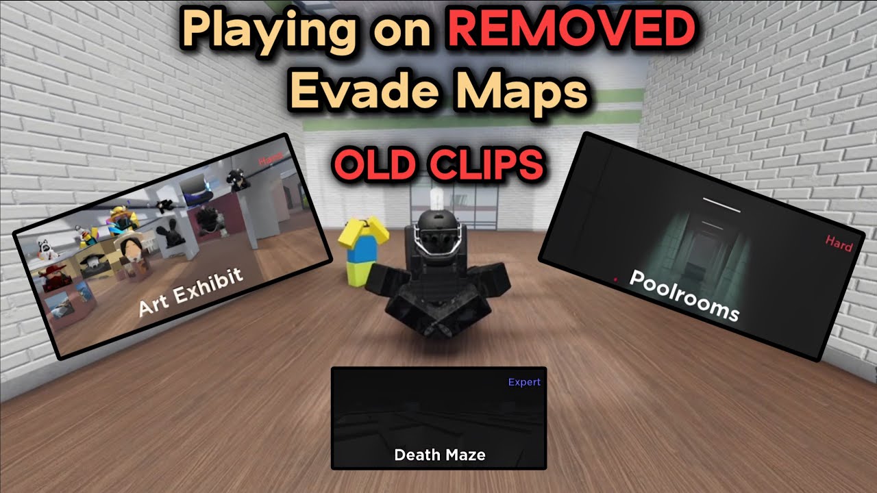 Playing on REMOVED Evade Maps (DESCRIPTION) 
