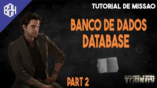 Celebrity Banco de Dados PT2 - Database Part 2 - Ragmam Task Guide - Escape From Tarkov Profile