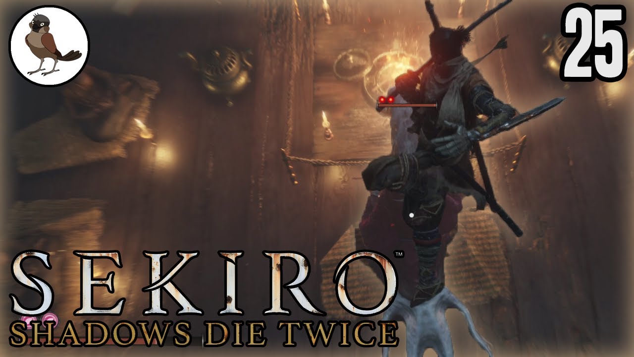 SEKIRO; Let's Play in 4K 🐦 25; The Foggy Forrest