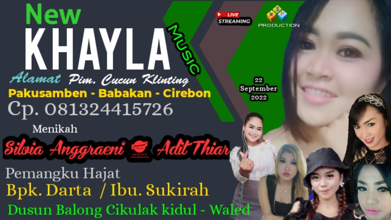 LIVE STREAMING NEW KHAYLA MUSIC DESA CIKULAK KIDUL MALAM