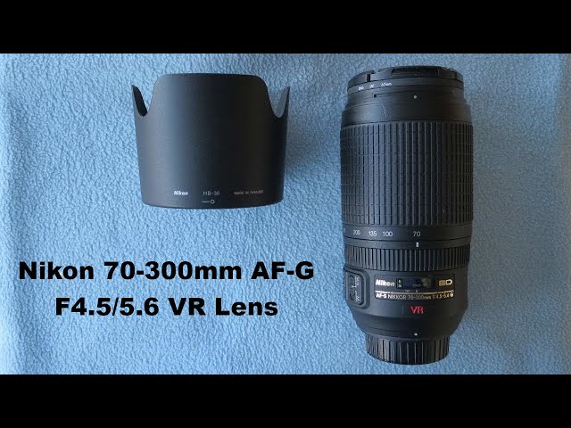 Nikon 70 - 300mm AF-S G 4.5/5.6 VR lens - YouTube