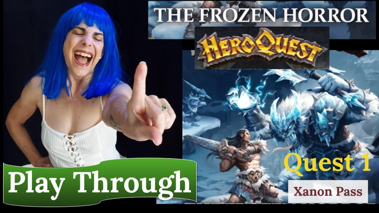 HeroQuest (2021): The Frozen Horror - Quest 1 - Xanon Pass