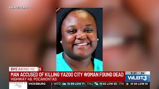 Man accused of killing girlfriend in Yazoo City is dead, police say