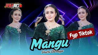 MANGU ( COVER ) PUTRI SORAYA || DEWARUCI MUSIC • STUDIO X MULTIMEDIA • MUTIA NADA AUDIO