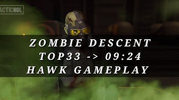 Tacticool: ZOMBIE DESCENT TOP33 09:24 - How to clear all floors : HAWK GAMEPLAY