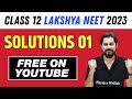 Class 12th  lakshya neet 2023  solutions 01