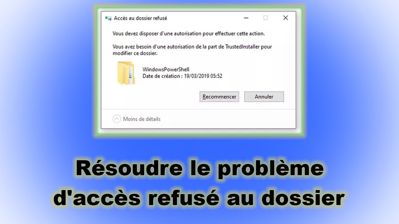 Résoudre le problème d'accès refusé au dossier - YouTube