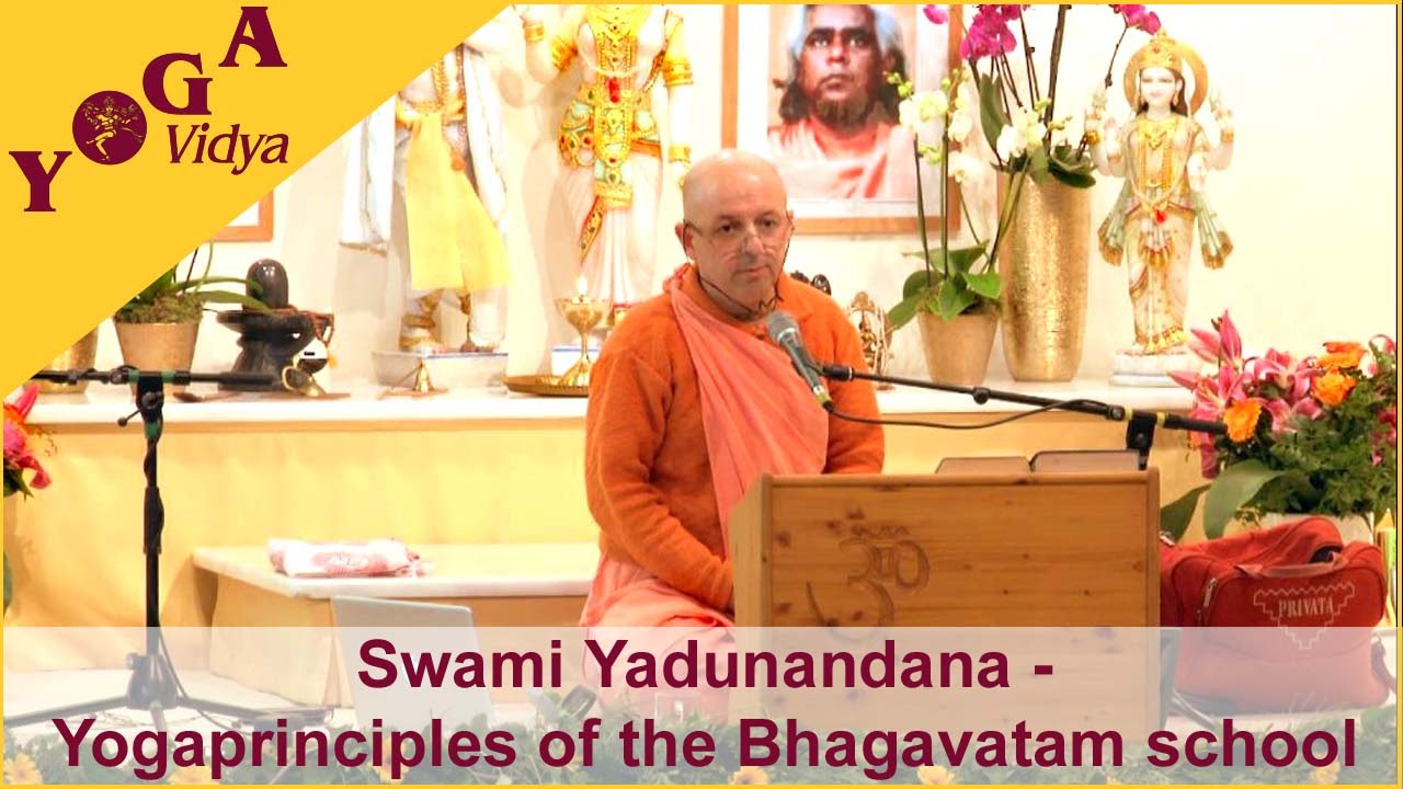 Swami Yadunandana talks about the Yogaprinciples of the Bhagavata school tantra books