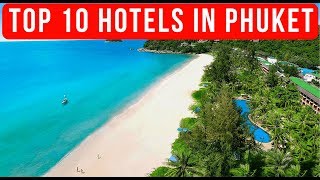 Top 10 Best Hotels in Phuket