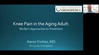 Knee Pain in Aging Adult: Modern Approaches to Surgical and Non-Operative Treatment| Aaron L. Forbes