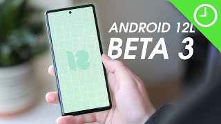 Android 12L Beta 3 hands-on!
