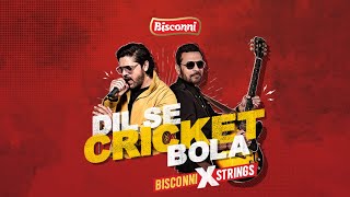 Dil Se Cricket Bola | Strings | Bilal Maqsood | Faisal Kapadia | Cricket Anthem | 2020