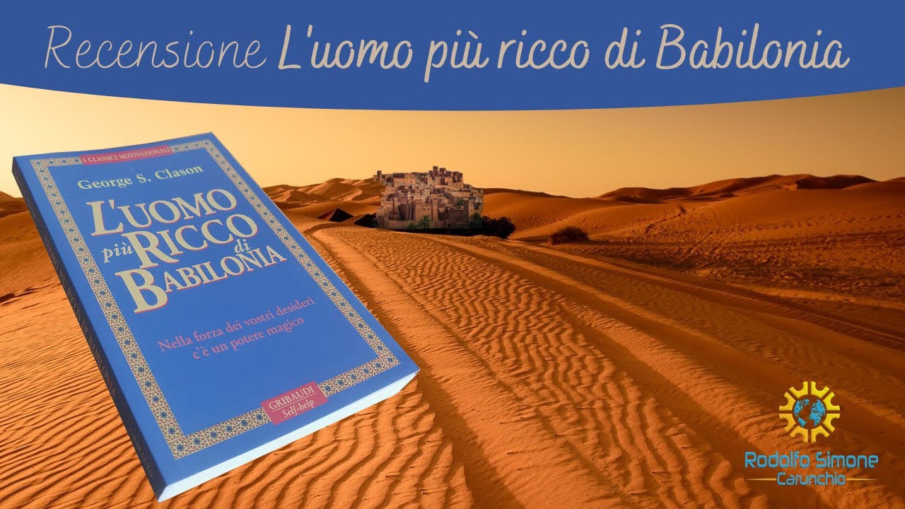 L Uomo Più Ricco Di Babilonia Trama