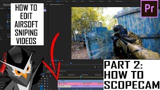 HOW TO MAKE AIRSOFT SNIPER VIDEO | EASY | HOW TO SCOPECAM | AIRSOFT SNIPER GUIDE | ADOBE PREMIER screenshot 3