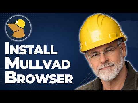 How to Download and Install Mullvad Browser (2026)