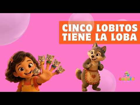 Cinco Lobitos Tiene la Loba 🐺 Canciones Infantiles de Cocoló