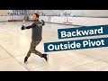 Learn a Backward Outside Pivot on Ice!