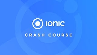 Ionic Crash Course (2.x and above) screenshot 4