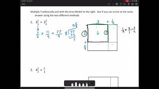 Using Traditional Method and Area Model to Multiply Mixed Numbers