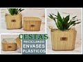 DIY HAZ TUS PROPIAS CESTAS RECICLANDO ENVASES DE PLÁSTICO