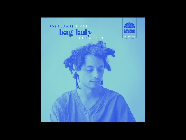 Jose James - Bag Lady