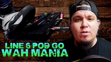Line 6 POD GO: WAH MANIA! (POD GO Wah effects)
