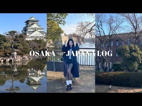 — Japan diaries .° ༘🏯⋆₊˚ෆ: OSAKA VLOG (Dotonbori, Osaka Castle, Don Quijote, Popmart, etc!)
