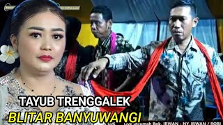 🔴BLITAR BANYUWANGI TAYUB TRENGGALEK PALING MANTEP 