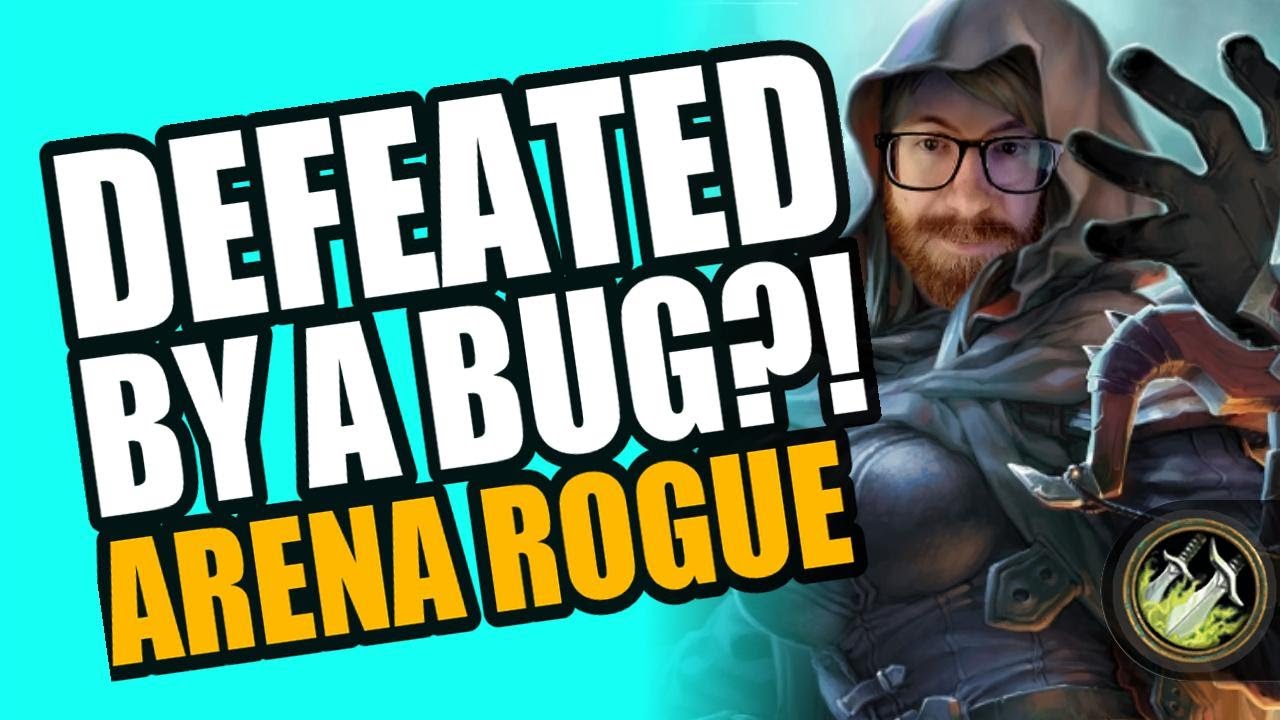 Defeated by a BUG!? Rogue - Full Run - Hearthstone Arena - YouTube