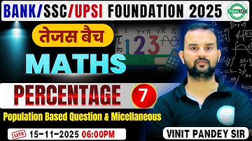 Percentage Full Concept | Population Based Question  | SSC CGL | BANK |UPSI | By Vinit Sir (Day -7)