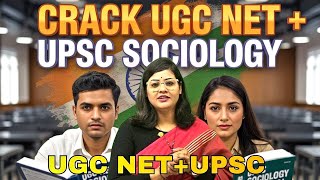 Crack UGC NET Sociology + UPSC Sociology Optional #sociology