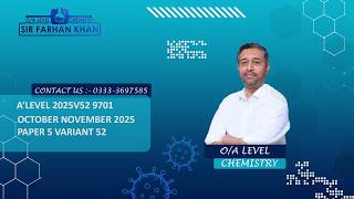 A2 LEVEL Chemistry Past Paper 9701 - OCTOBER NOVEMBER 2025 VARIANT 52