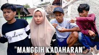 Film Sunda Eps 38 | 'Manggih Kadaharan'