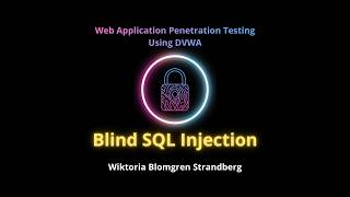 Blind SQL Injection in DVWA (low/medium/high)