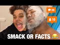 Extreme smack or facts super funny 😂