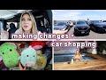 making changes, car shopping + squishmallow adventure!!