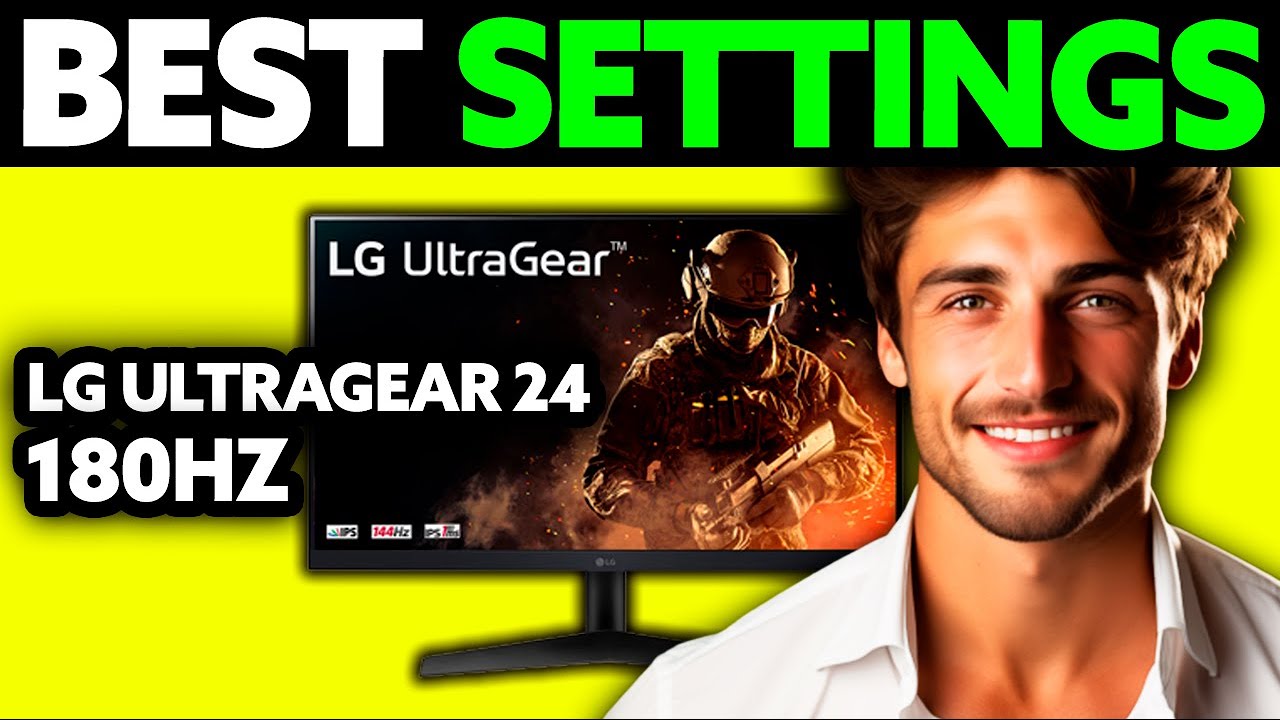 LG UltraGear 24 180hz Best Settings (2025) - Step by Step