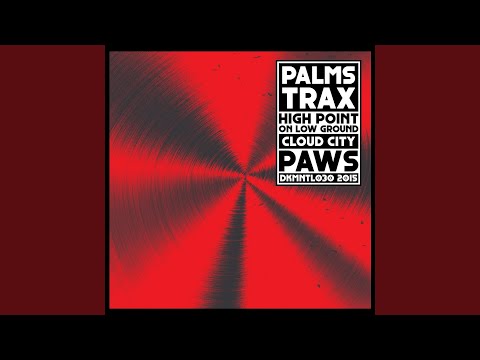 Palms Trax — High Point On Low Ground