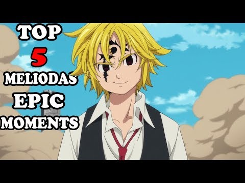 Nanatsu no taizai S2 - Top 5 Meliodas Epic Moments Nanatsu no taizai S2 - Top 5 Meliodas Epic Moments