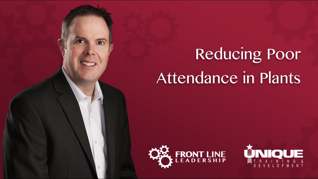 Reducing Poor Attendance in Plants