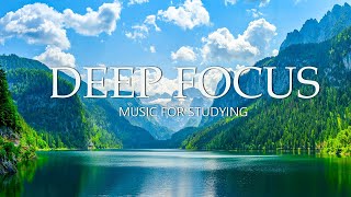 Deep Focus Music for Work and Studying - 24 Hours of Ambient Study Music to Concentrate #30