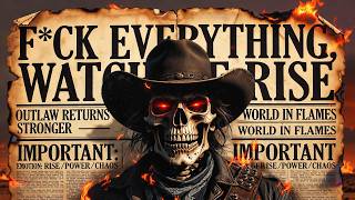 F*CK EVERYTHING, WATCH ME RISE 🔥 Outlaw Country Anthem | Dark Western Rock