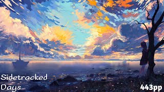 Sidetracked Days by VINXIS (Infinity Inside) | NEW TOP PLAY 443pp